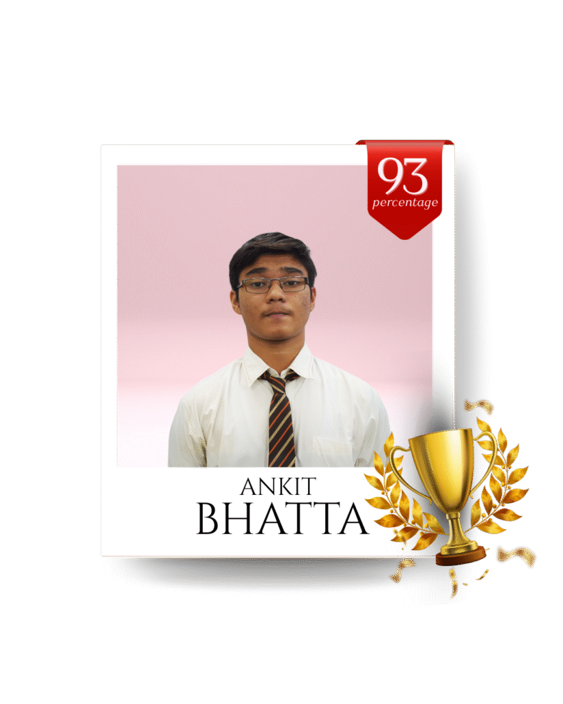 Indian Public School, CBSE Results, Topper, Ankit Bhatta - 93 percentage